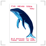 Affiche Baleine Pop art "Je ne t'ai jamais vu mais savoir que tu es là rend heureux"